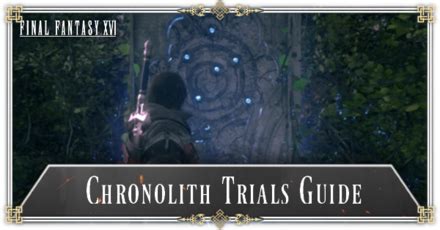 Chronolith Trials